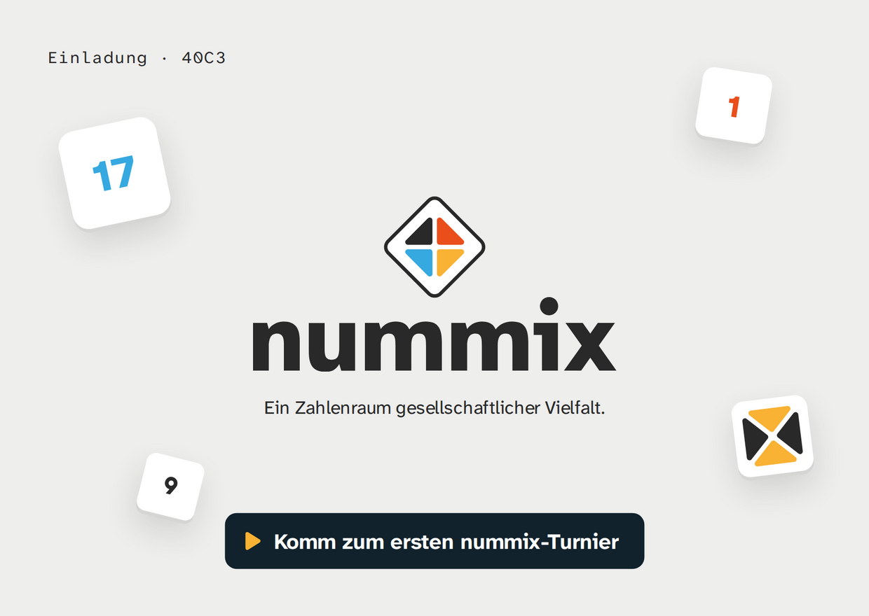 Einladungspostkarte zum 40C3: das nummix-Logo auf grauer Fläche, umgeben von Spielsteinen, darunter „Komm zum ersten nummix-Turnier“